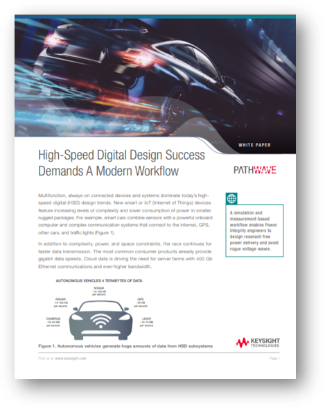 High-Speed Digital Design Success Demands A Modern Workflow