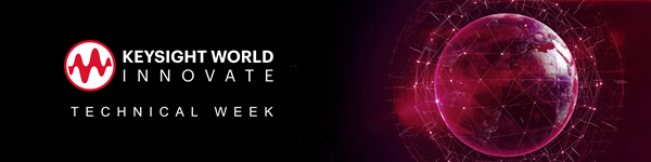Keysight World Technical Week